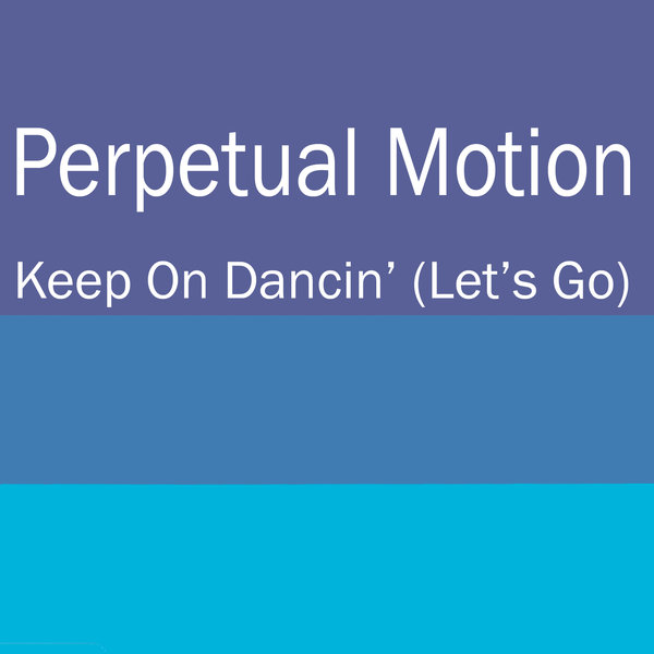 Perpetual Motion